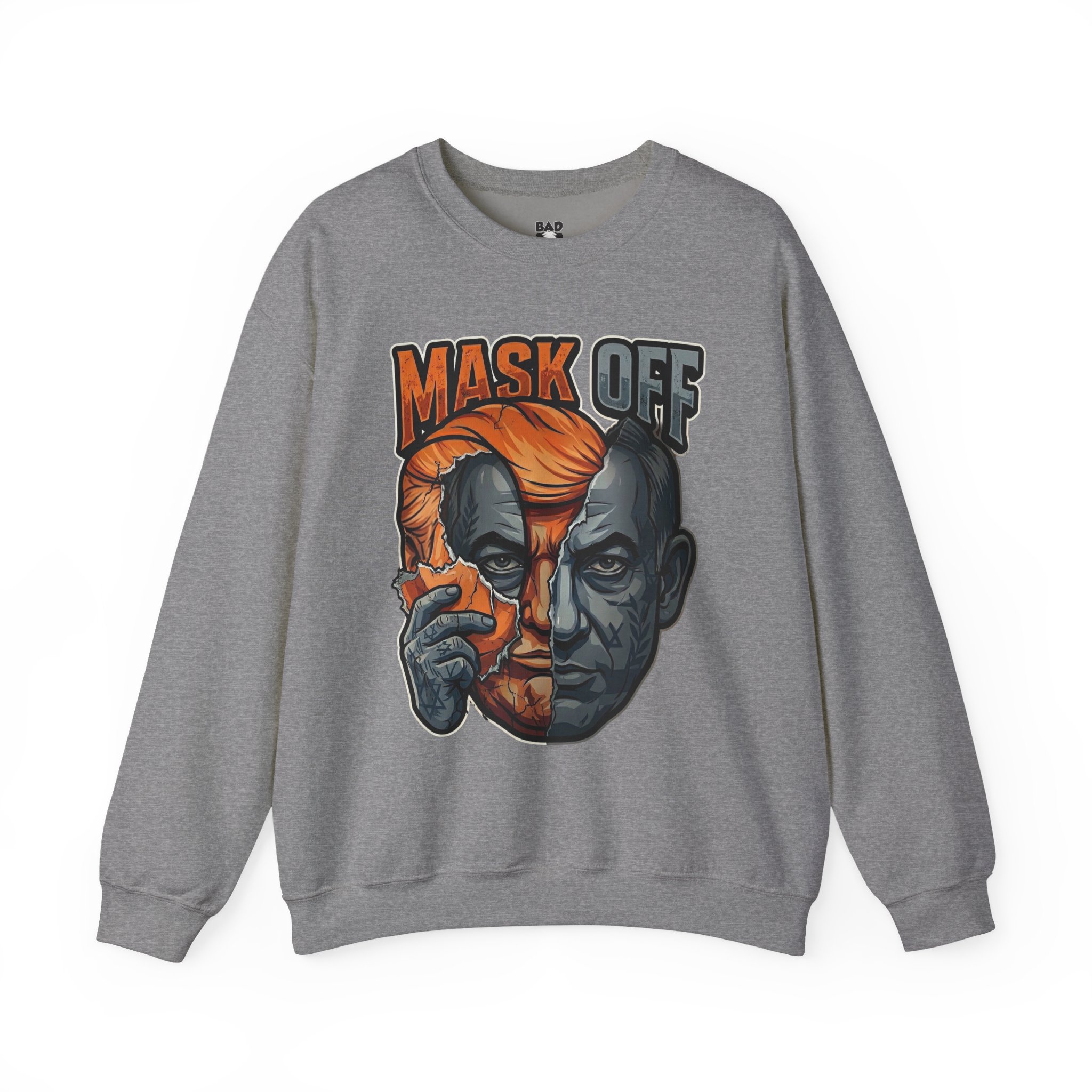 Mask Off | Trump and Netanyahu (Political Satire Crewneck) - Image 92