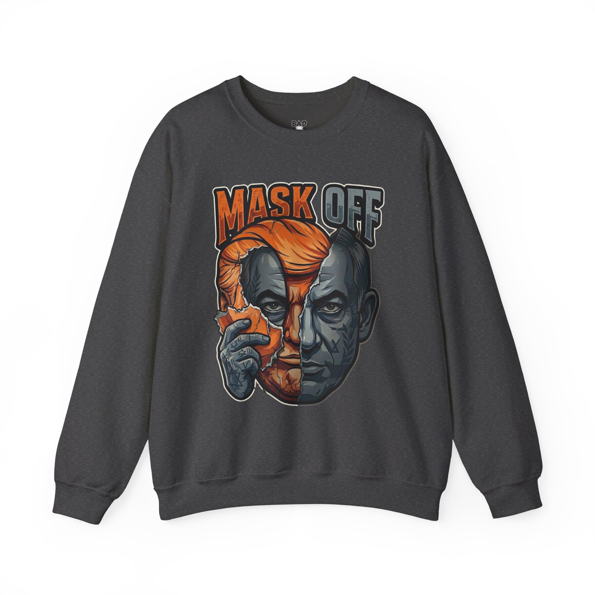 Mask Off | Trump and Netanyahu (Political Satire Crewneck) - Image 110